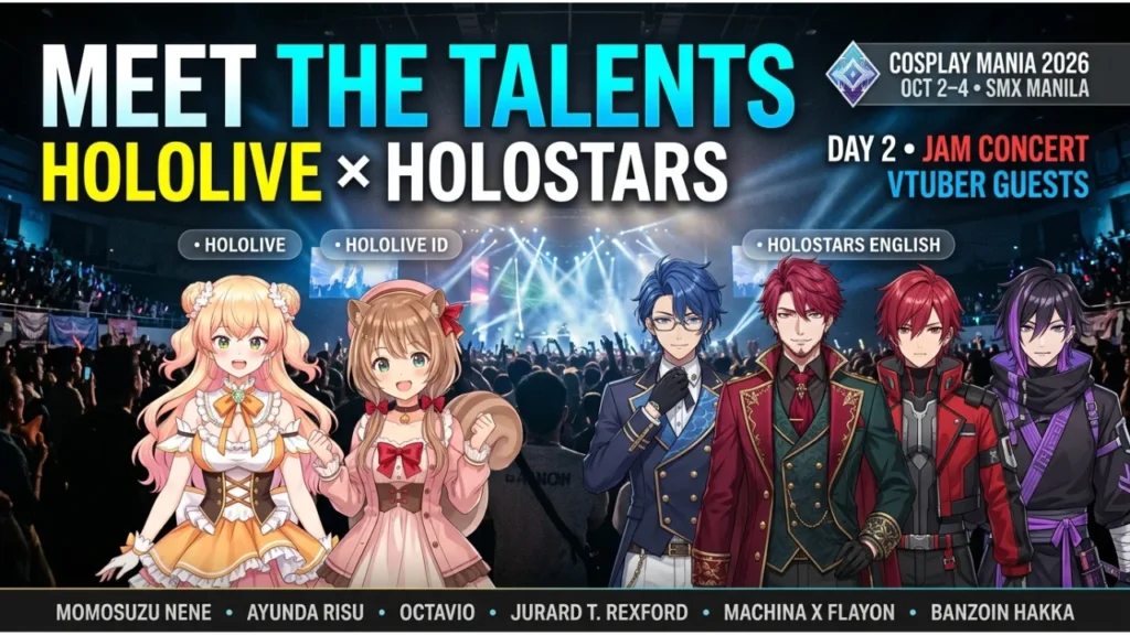 Meet the Hololive and HOLOSTARS Talents at Cosplay Mania 2026