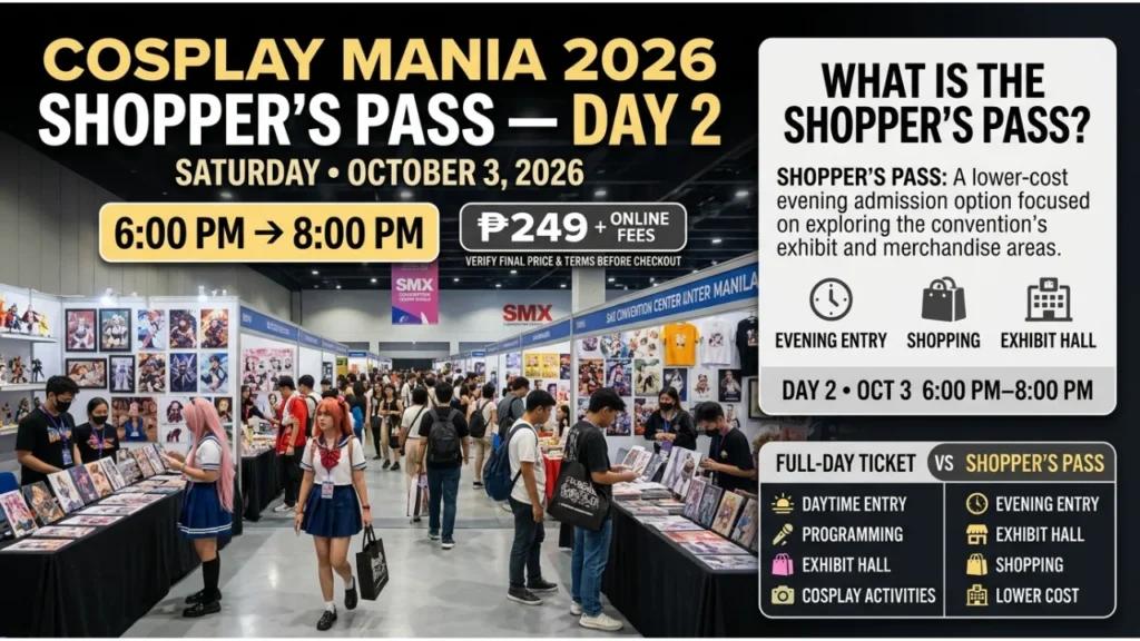 What Is the Cosplay Mania 2026 Shopper's Pass Day 2